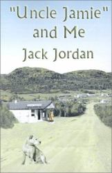 Uncle Jamie and Me : A Memoir of West Virginia