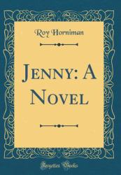 Jenny : A Novel (Classic Reprint)