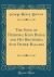 The Song of Deirdra; King Byrge and His Brothers; and Other Ballads (Classic Reprint)
