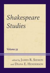 Shakespeare Studies : Volume 53