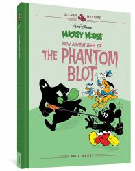 Disney Masters: Mickey Mouse: New Adventures of the Phantom Blot
