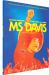 Ms Davis : A Graphic Biography Ms Davis : A Graphic Biography