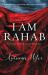 I Am Rahab : Touched by God, Fully Restored