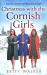 Christmas with the Cornish Girls (the Cornish Girls Series, Book 2)