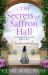The Secrets of Saffron Hall The Secrets of Saffron Hall