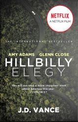 Hillbilly Elegy : A Memoir of a Family and Culture in Crisis