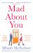 Mad about You