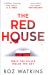 The Red House The Red House