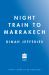 Night Train to Marrakech Night Train to Marrakech