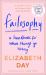 Failosophy : A Handbook for When Things Go Wrong Failosophy : A Handbook for When Things Go Wrong