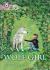 Wolf Girl: Band 18/Pearl (Collins Big Cat)
