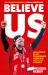 Believe Us: How Jürgen Klopp Transformed Liverpool into Title Winners Believe Us: How Jürgen Klopp Transformed Liverpool into Title Winners