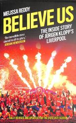 Believe Us: the Inside Story of Jürgen Klopp's Liverpool