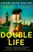 A Double Life A Double Life