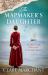 The Mapmaker's Daughter The Mapmaker's Daughter
