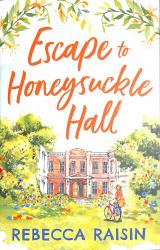 Escape to Honeysuckle Hall