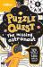Puzzle Quest the Missing Astronaut : Solve More Than 100 Puzzles in This Adventure Story for Kids Aged 7+