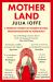 Motherland : A Feminist History of Modern Russia, from Revolution to Autocracy