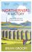 Northerners: a History, from the Ice Age to the Present Day