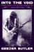 Into the Void : From Birth to Black Sabbath-And Beyond