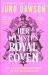 Her Majesty's Royal Coven