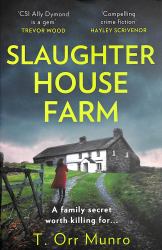Slaughter House Farm