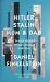 Hitler, Stalin, Mum and Dad : A Family Memoir of Miraculous Survival