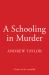 A Schooling in Murder A Schooling in Murder