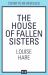 The House of Fallen Sisters