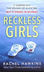 Reckless Girls