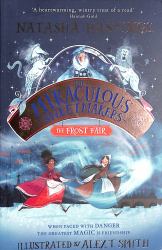 The Miraculous Sweetmakers: the Frost Fair