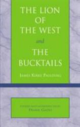 Lion of the West and the Bucktails