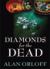 Diamonds for the Dead Diamonds for the Dead