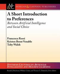 A Short Introduction to Preferences : Between AI and Social Choice