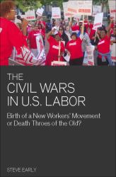 Civil Wars in U.S. Labor