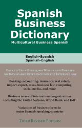 Spanish Business Dictionary : Multicultural Spanish Business