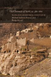 The Chronicle of Seert, Ca. 580-660