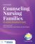Counseling Nursing Families : A Lactation Consultant's Guide