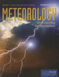 Meteorology : Understanding the Atmosphere