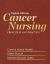 Cancer Nursing : Principles and Practice