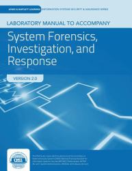 System Forensics Investigation and Response Lab Manual