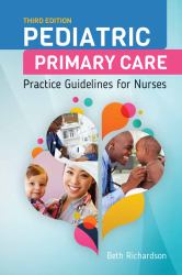 Pediatric Primary Care : Practice Guidelines for Nurses