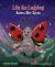 Lila the Ladybug Earns Her Spots Lila the Ladybug Earns Her Spots