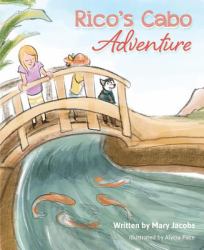 Rico's Cabo Adventure