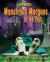 Monstrous Morgues of the Past Monstrous Morgues of the Past