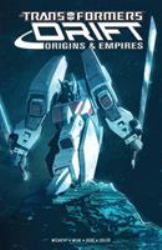 Transformers Drift: Origins and Empires