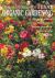 Howard Garrett's Texas Organic Gardening : The Total Guide to Growing Flowers, Trees, Shrubs, Grasses, and Food Crops the Natural Way