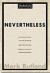 Nevertheless : Discover Personal Strength in One Word