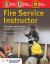 Fire Service Instructor : Principles and Practice