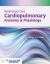 Respiratory Care : Cardiopulmonary Anatomy and Physiology